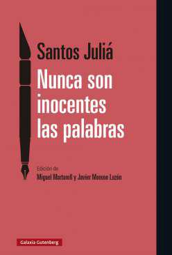 Nunca son inocentes las palabras