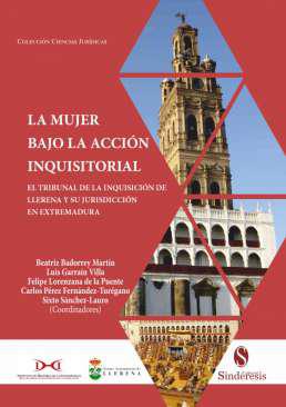 La mujer bajo la acci�n inquisitorial