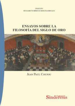 Ensayos sobre la filosofa del Siglo de Oro