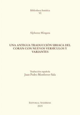 Una antigua traduccin siriaca del Corn con nuevos versculos y variantes