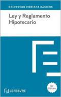Ley y Reglamento Hipotecario