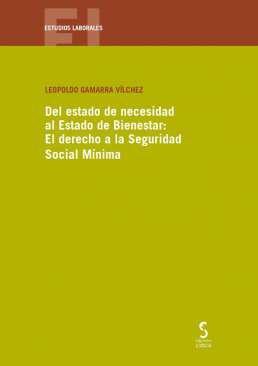 Del estado de necesidad al Estado de Bienestar