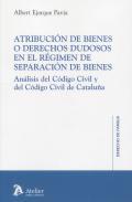 Atribucin de bienes o derechos dudosos en el rgimen de separacin de bienes