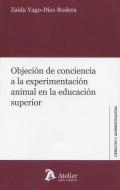 Objecin de conciencia a la experimentacin animal en la educacin superior