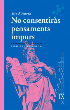 No consentirs pensaments impurs