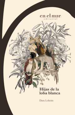 Hijas de la loba blanca