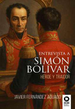 Entrevista a Simn Bolvar
