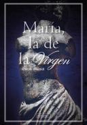 Mara, la de la Virgen