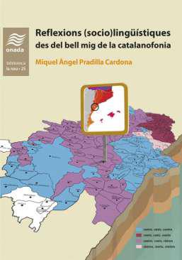 Reflexions (socio)lingstiques des del bell mig de la catalanofonia