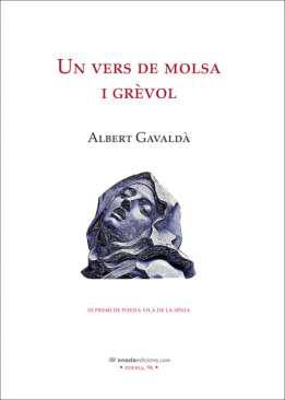 Un vers de molsa i gr�vol