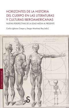 Horizontes de la Historia del cuerpo en las literaturas y culturas iberoamericanas