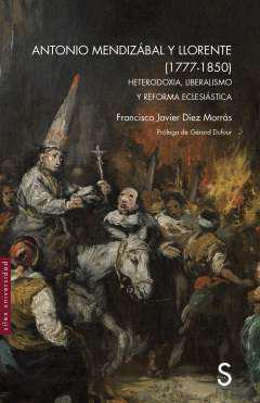 Antonio Mendizbal y Llorente (1777-1850)