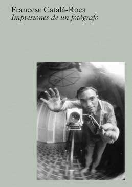 Catal-Roca: Impresiones de un fotgrafo