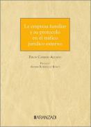 La empresa familiar y su protocolo en el trfico jurdico externo