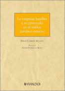 La empresa familiar y su protocolo en el trfico jurdico externo