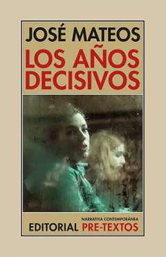 Los aos decisivos