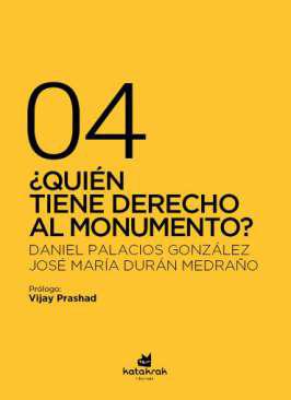 Quin tiene derecho al monumento?