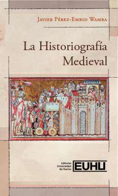 La historiografa medieval