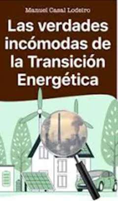 Las verdades inc�modas de la transici�n energ�tica