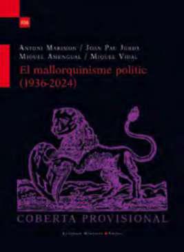 El mallorquinisme poltic (1936-2024)