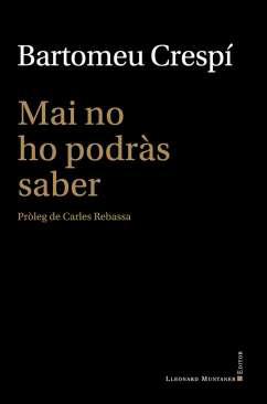 Mai no ho podrs saber
