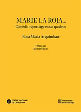 Marie, la Roja...