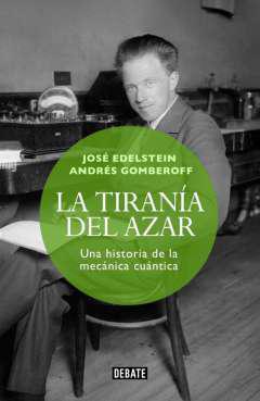 La tirana del azar