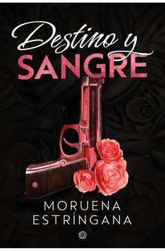 Destino y sangre