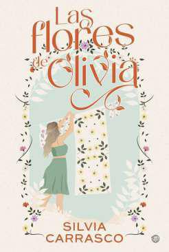 Las flores de Olivia