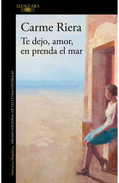 Te dejo, amor, en prenda el mar