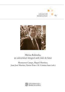 Mrius Rubiralta, un universitari integral amb visi de futur
