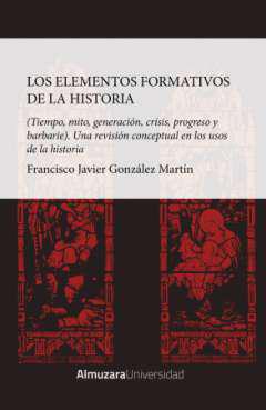 Los elementos formativos de la Historia