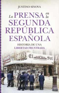 La Prensa en la Segunda Repblica espaola