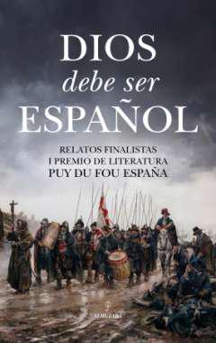 Dios debe ser espaol