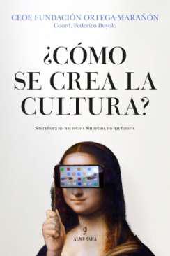 Cmo se crea la cultura?