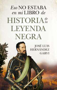 Eso no estaba en mi libro de historia de la Leyenda Negra
