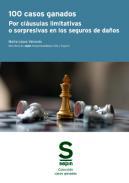 100 casos ganados por clusulas limitativas o sorpresivas en los seguros de daos