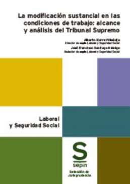 La modificacin sustancial en las condiciones de trabajo