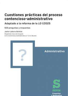 Cuestiones prcticas del proceso contencioso-administrativo