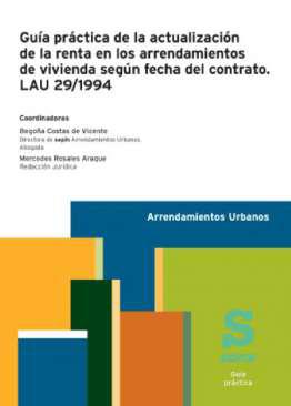 Gua prctica de la actualizacin de la renta en los arrendamientos de vivienda segn fecha del contrato