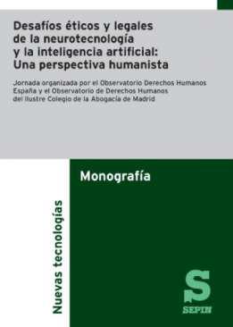 Desafos ticos y legales de la neurotecnologa y la inteligencia artificial