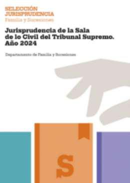 Jurisprudencia de la Sala de lo Civil del Tribunal Supremo