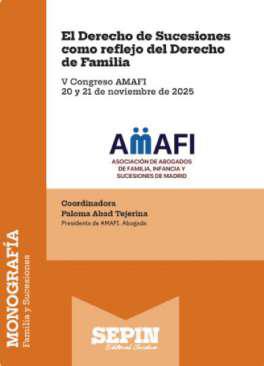 El Derecho de Sucesiones como reflejo del Derecho de Familia