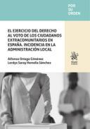 El ejercicio del derecho al voto de los ciudadanos extracomunitarios en Espaa