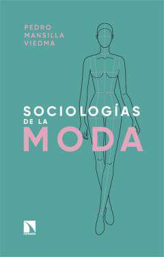 Sociologas de la moda