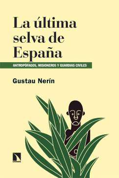 La ltima selva de Espaa