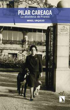 Pilar Careaga, la alcaldesa de Franco