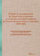 El Taller de encuadernacin de Toms Cobo y sucesores y su relacin con la Real Academia de Ciencias Exactas, Fsicas y Naturales (1859-1905)