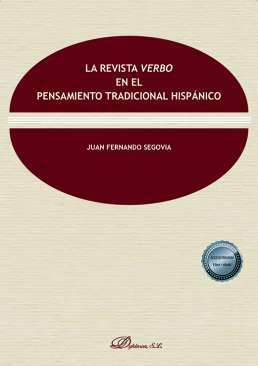 La revista Verbo en el pensamiento tradicional hispnico