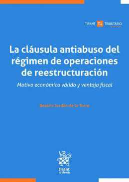 La clusula antiabuso del rgimen de operaciones de reestructuracin